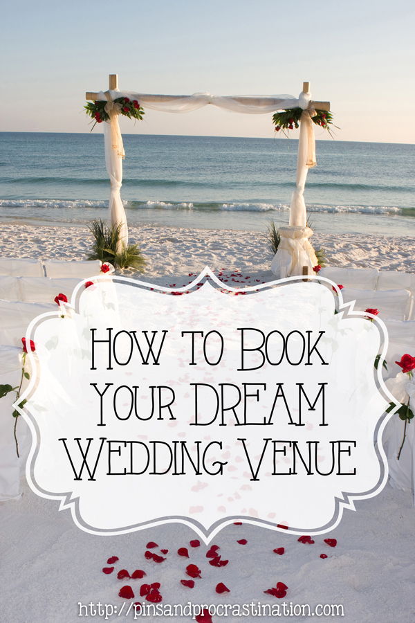 How to Book Your Dream Wedding Venue