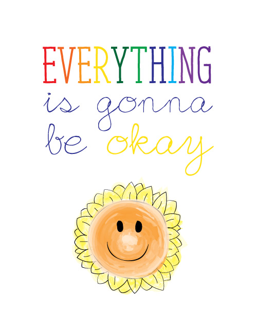 Everything Is Gonna Be Okay: Looking for some free printables? These adorable and fun inspirational quotes make for great free printable material. If you need a little inspiration in your day, print out a few of these FREE inspirational quote designs. 