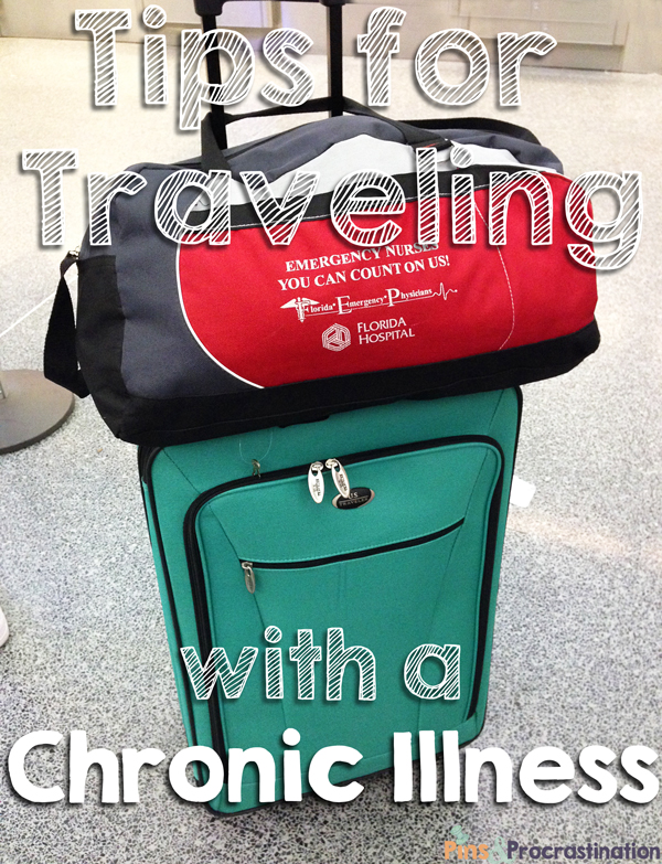 Tips for Traveling with a Chronic Illness