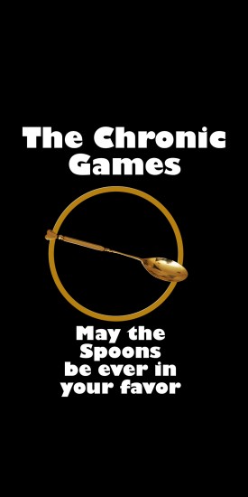 The Chronic Games: May the spoons be ever in your favor